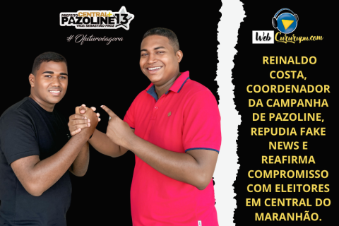 REINALDO COSTA, COORDENADOR DA CAMPANHA DE PAZOLINE, REPUDIA FAKE NEWS E REAFIRMA COMPROMISSO COM ELEITORES EM CENTRAL DO MARANHÃO.