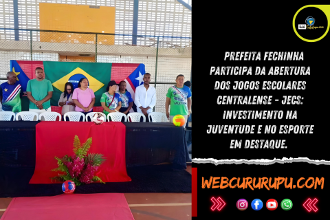 Prefeita Fechinha participa da abertura dos Jogos Escolares Centralense - JECS: Investimento na juventude e no esporte em destaque.