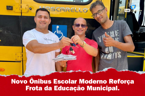 Novo Ônibus Escolar Moderno Reforça Frota da Educação Municipal